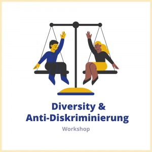 Diversity und Anti-Diskriminierung Diversity und Anti-Diskriminierung