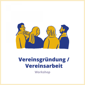Vereinsgründung / Vereinsarbeit