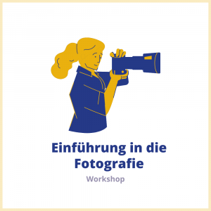 Einführung in die Fotografie Einführung in die Fotografie
